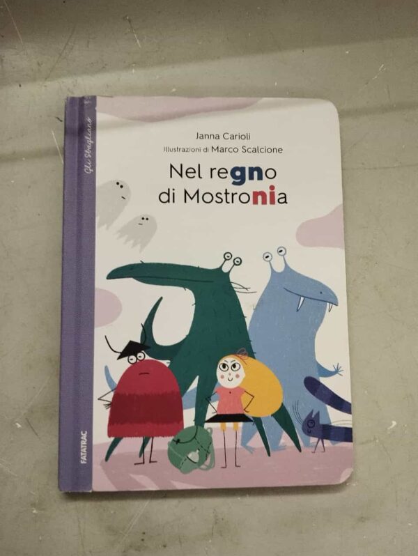 Libro Nel regno di Mostronia